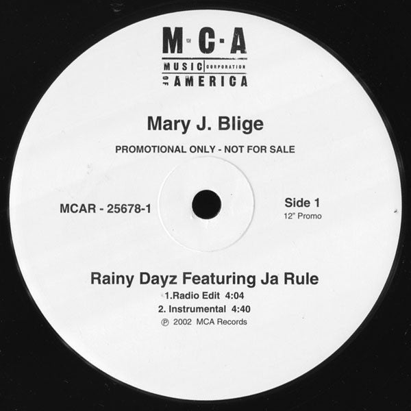 Mary J. Blige Featuring Ja Rule : Rainy Dayz (12", Promo)