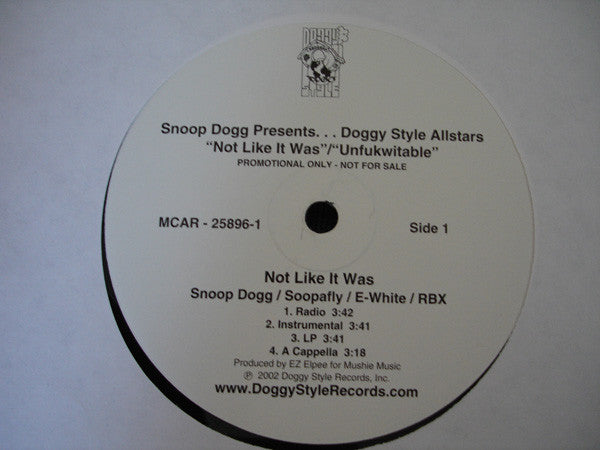Snoop Dogg Presents... Doggy Style Allstars : Not Like It Was / Unfucwitable (12", Promo)