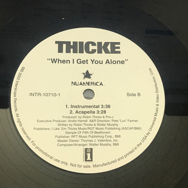 Robin Thicke : When I Get You Alone (12")