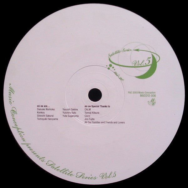 Mi-ne : Music Conception Presents Satellite Series Vol. 5 (12")