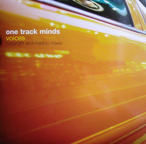 One Track Minds : Voices (Copyright And Martino Mixes) (12")