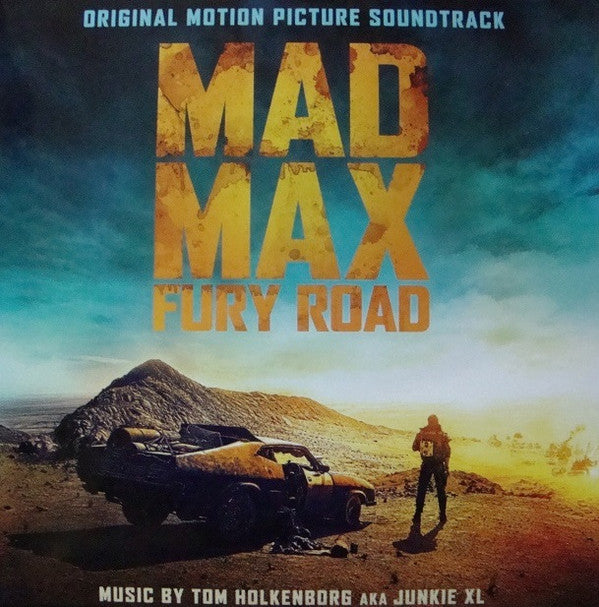 Tom Holkenborg AKA Junkie XL : Mad Max: Fury Road (Original Motion Picture Soundtrack) (LP, Yel + LP, Blu + Album, Ltd, Num)