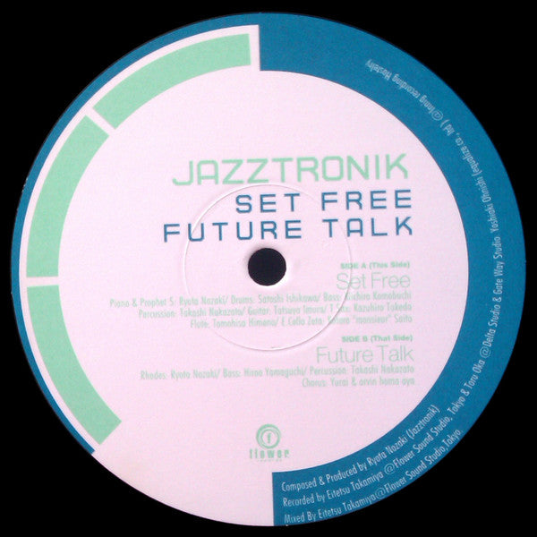 Jazztronik : Set Free / Future Talk (12")