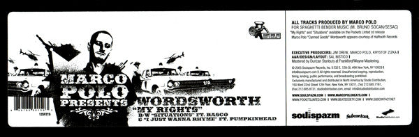 Marco Polo (3) Presents Wordsworth : My Rights / Situations  / I Just Wanna Rhyme (12")