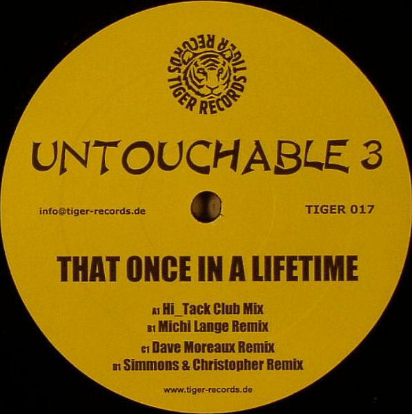 Untouchable 3 : That Once In A Lifetime (12")