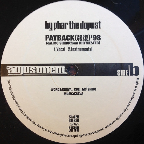 By Phar The Dopest : 言わなくていい / Payback (報復) '98 (12")