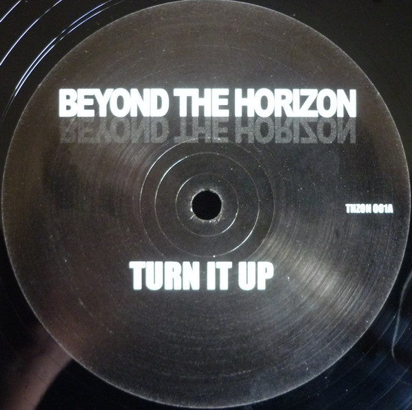 Beyond The Horizon : Turn It Up / Voltron (12")