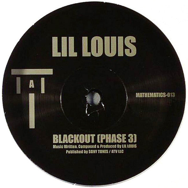 Lil' Louis : Blackout (Phase 3) (12")