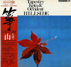 Toshiko Yonekawa, 山屋清とコンテンポラリー・サウント・オーケストラ* : Tapestry Koto & The Occident Hillside 箏　山を詩う (LP, Album)