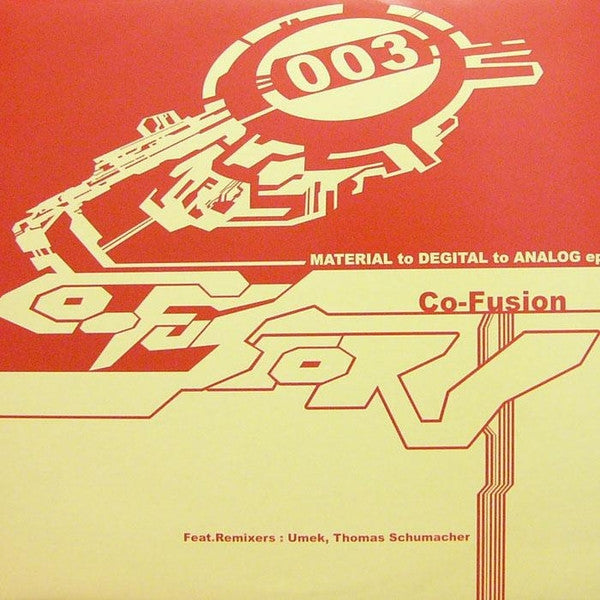Co-Fusion : Material To Degital To Analog EP (12", EP)