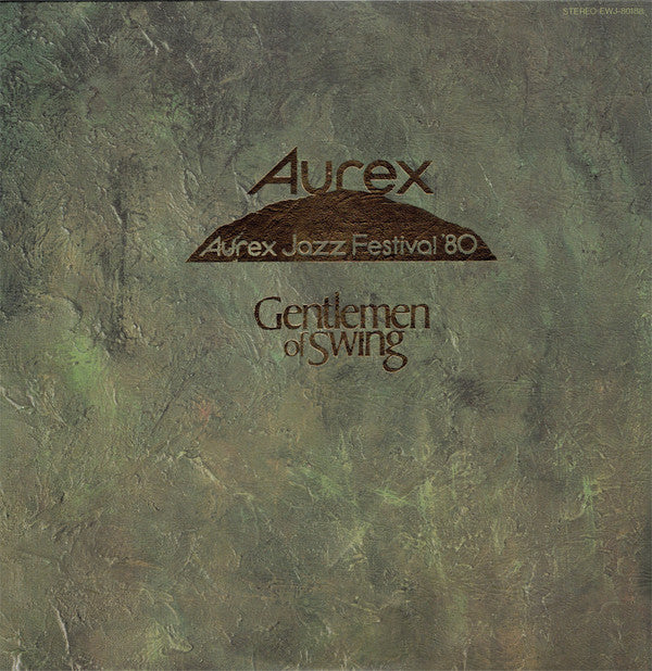 Various : Aurex Jazz Festival '80 - Gentlemen Of Swing (LP, Album)