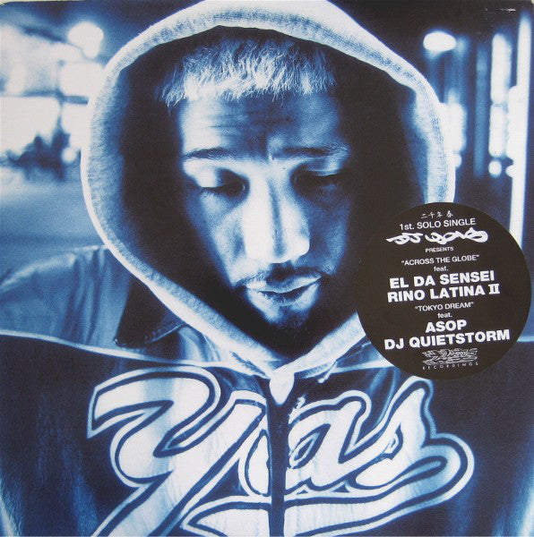 DJ Yas : Across The Globe / Tokyo Dream (12")