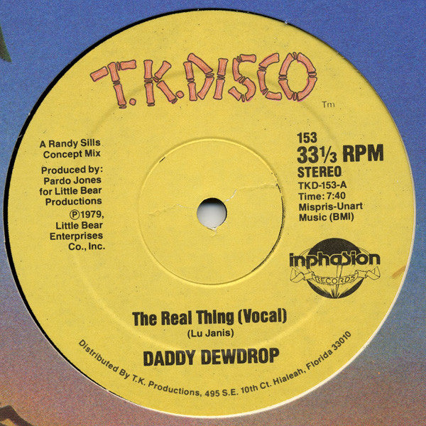 Daddy Dewdrop : The Real Thing (12")