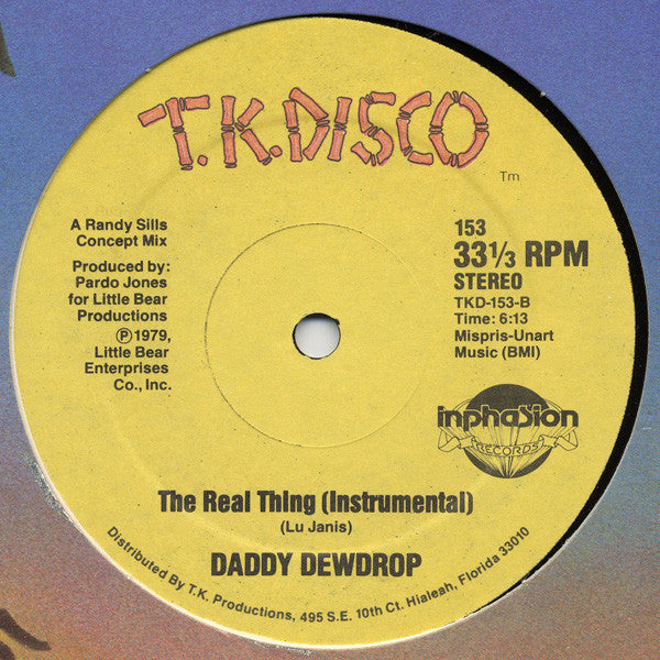 Daddy Dewdrop : The Real Thing (12")