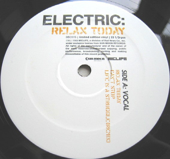 Electric Company (3) : Relax Today (12", Ltd)
