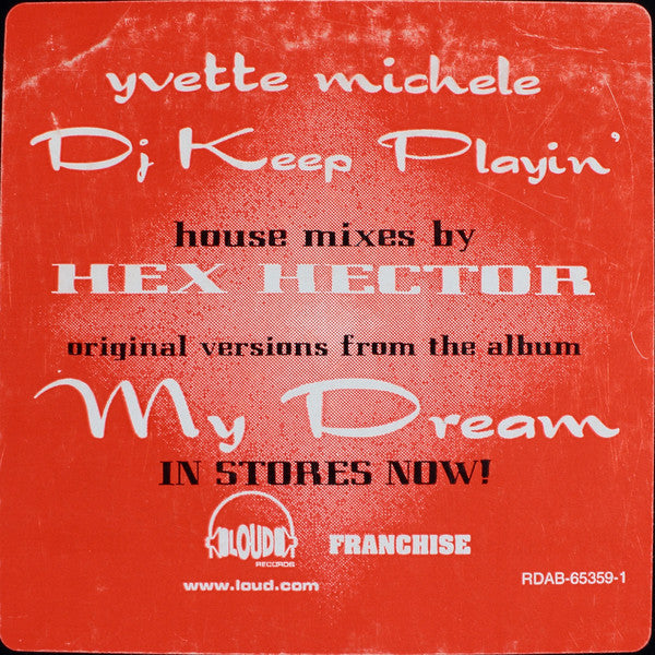 Yvette Michele : DJ Keep Playin' (Hex Hector House Mixes) (12", Promo)