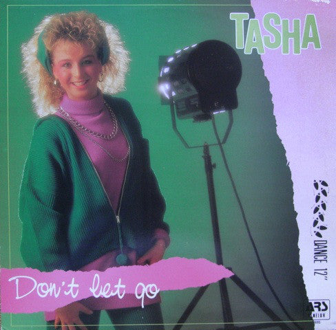 Tasha (5) : Don't Let Go (12")