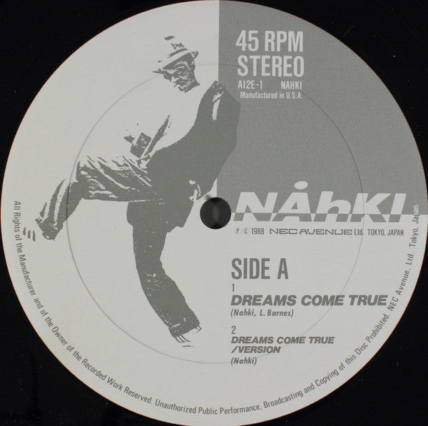Nahki : Dreams Come True / Mad Over Me (12", Maxi)