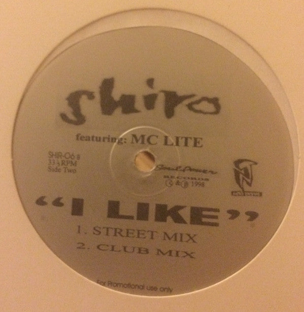 Shiro Featuring MC Lyte, Sonja Blade : I Like (12", Promo)