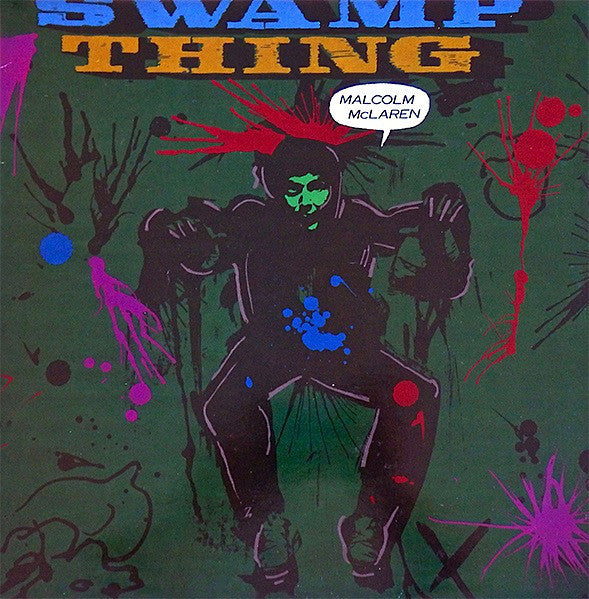 Malcolm McLaren : Swamp Thing (LP, Album)