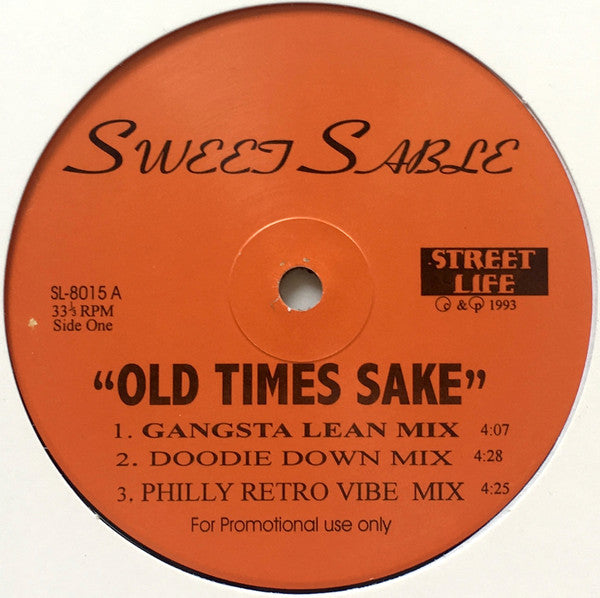 Sweet Sable : Old Times Sake / I'll Never Go (12", Promo)