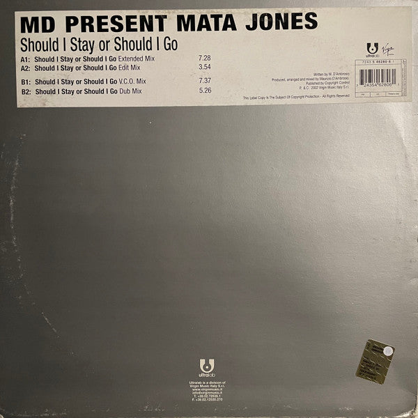 Maurizio D'Ambrosio Present Mata Jones : Should I Stay Or Should I Go (12")