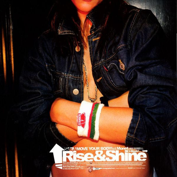 Rise & Shine (3) : Move Your Body / Blazin' / Snake Eyes (12", Promo)