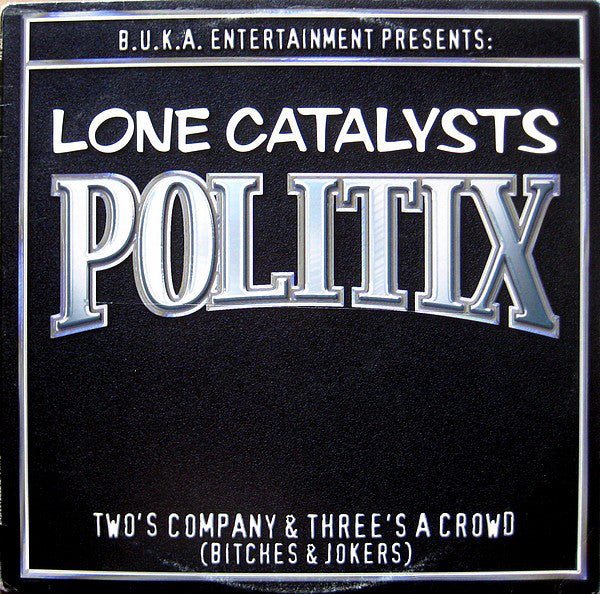 Lone Catalysts : Politix (12")