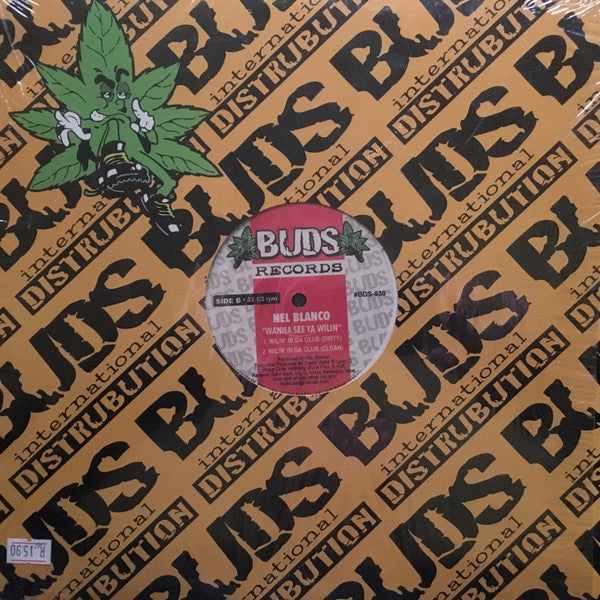 Nel Blanco : Wanna See Ya Wilin (12")
