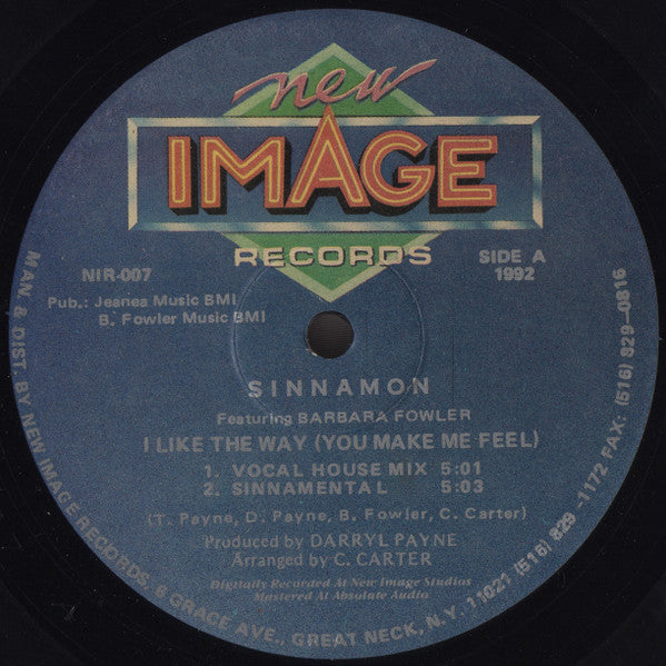 Sinnamon Featuring Barbara Fowler : I Like The Way (You Make Me Feel) (12")