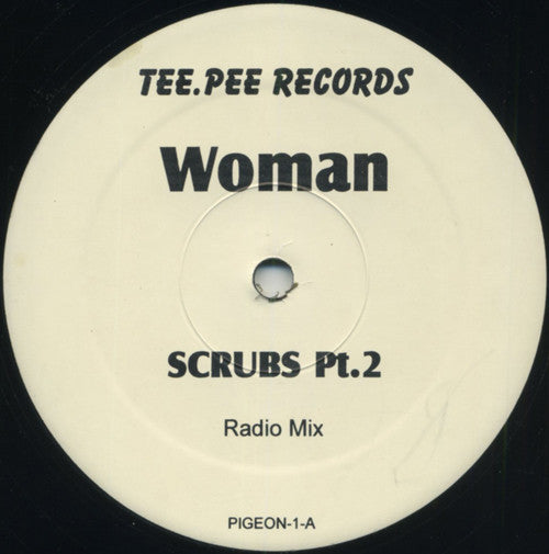 Woman (8) : Scrubs Pt. 2 (12", Single)