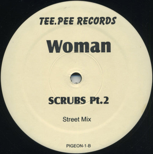 Woman (8) : Scrubs Pt. 2 (12", Single)