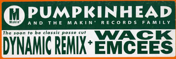 Pumpkinhead : Dynamic (Remix) / Wack Emcees (12", Promo)
