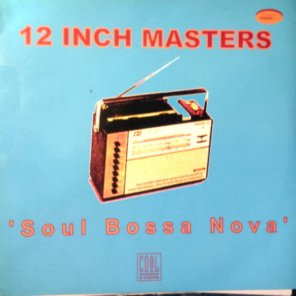 12 Inch Masters : Soul Bossa Nova (12")