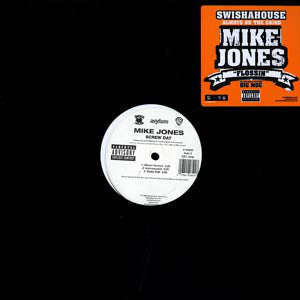 Mike Jones (2) : Flossin' / Screw Dat (12")