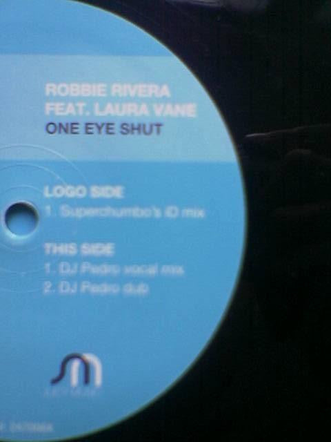 Robbie Rivera Featuring Laura Vane : One Eye Shut (Disc 2) (12")