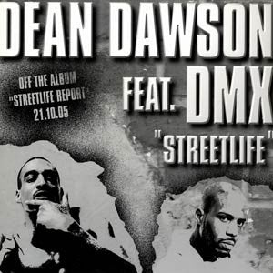 Dean Dawson Feat. DMX : Streetlife (12", Promo)