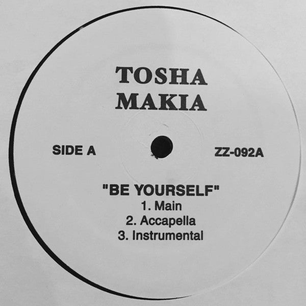 ToshaMakia / Shaggy : Be Yourself / Sexy Lady (Remix) (12", Unofficial)