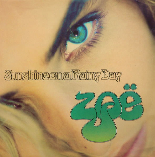 Zoë : Sunshine On A Rainy Day (12", Single)
