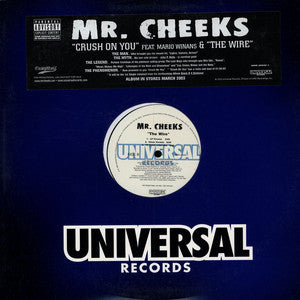 Mr. Cheeks : Crush On You / The Wire (12")