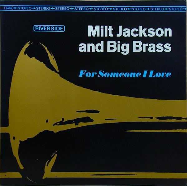 Milt Jackson And Big Brass : For Someone I Love (LP, Album)
