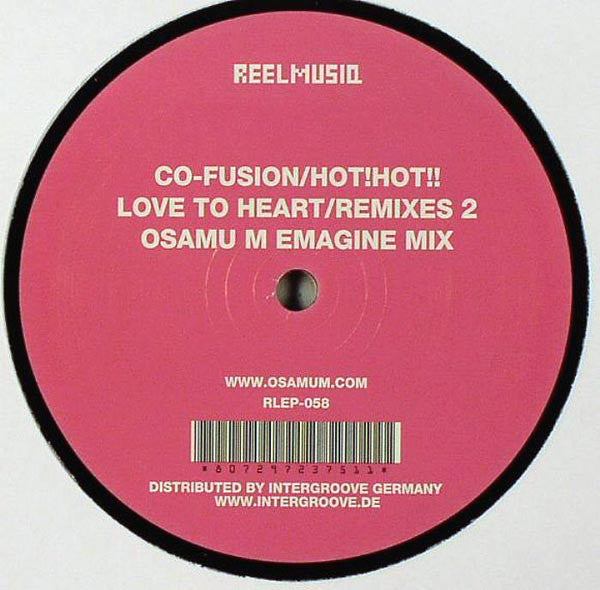 Co-Fusion : Hot! Hot! (Love To Heart) (Remixes 2) (12")