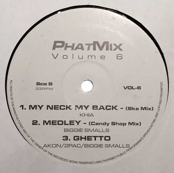 Various : PhatMix Volume 6 (12", Comp, Unofficial)