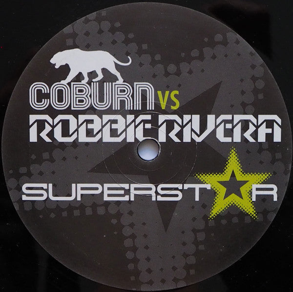 Coburn vs. Robbie Rivera : Superstar (12")