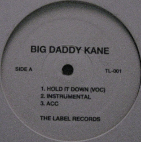 Big Daddy Kane : Hold It Down / Unda Presha (12")