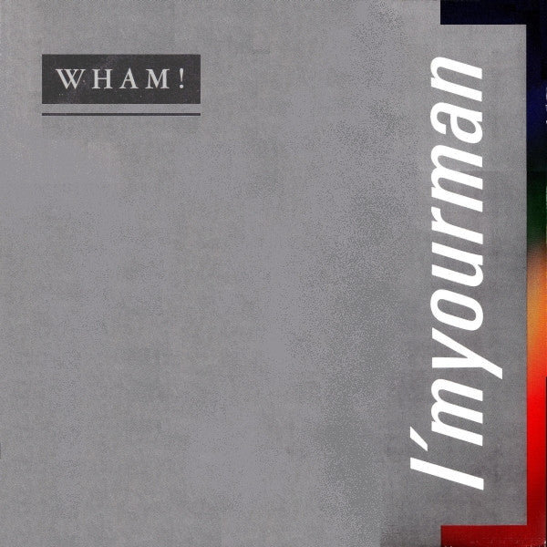 Wham! : I'm Your Man (12")