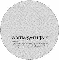 Adeem : Sweet Talk (12")