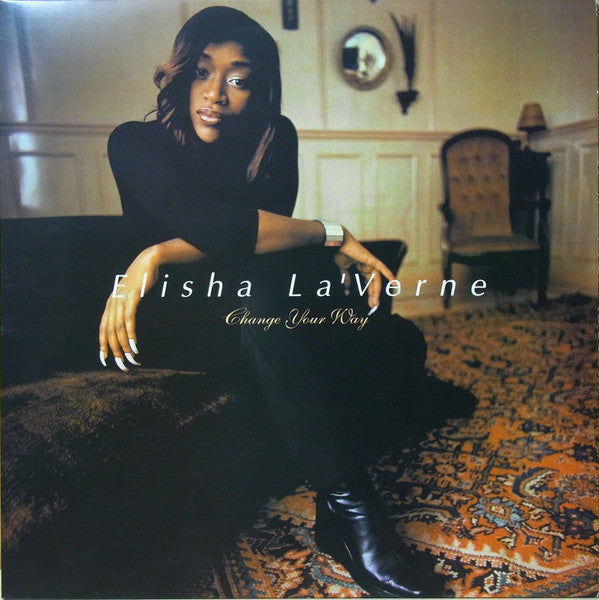 Elisha La'Verne : Change Your Way (12")