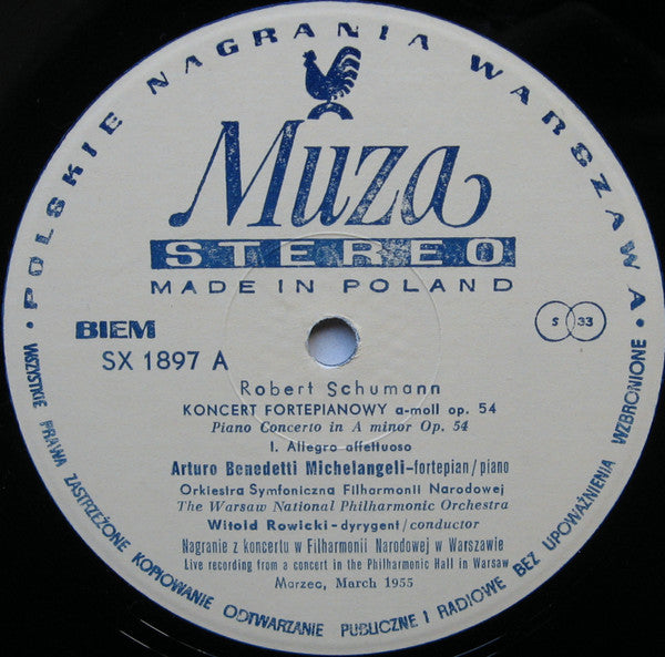 Robert Schumann, Arturo Benedetti Michelangeli, Orkiestra Symfoniczna Filharmonii Narodowej, Witold Rowicki : Arturo Benedetti Michelangeli W Warszawie (LP, Album, RM)