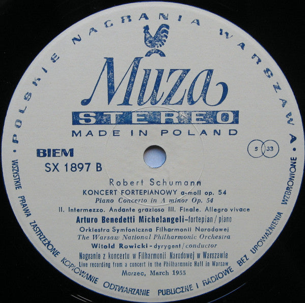 Robert Schumann, Arturo Benedetti Michelangeli, Orkiestra Symfoniczna Filharmonii Narodowej, Witold Rowicki : Arturo Benedetti Michelangeli W Warszawie (LP, Album, RM)